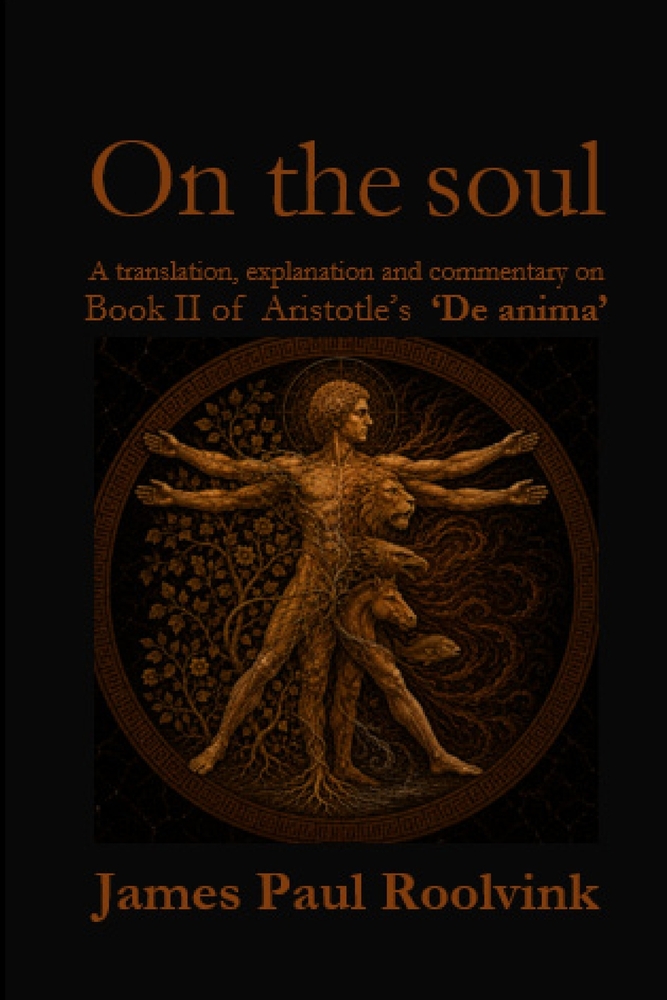 On the soul: A translation, explanation and commentary on book III of Aristotle's 'De anima' cover