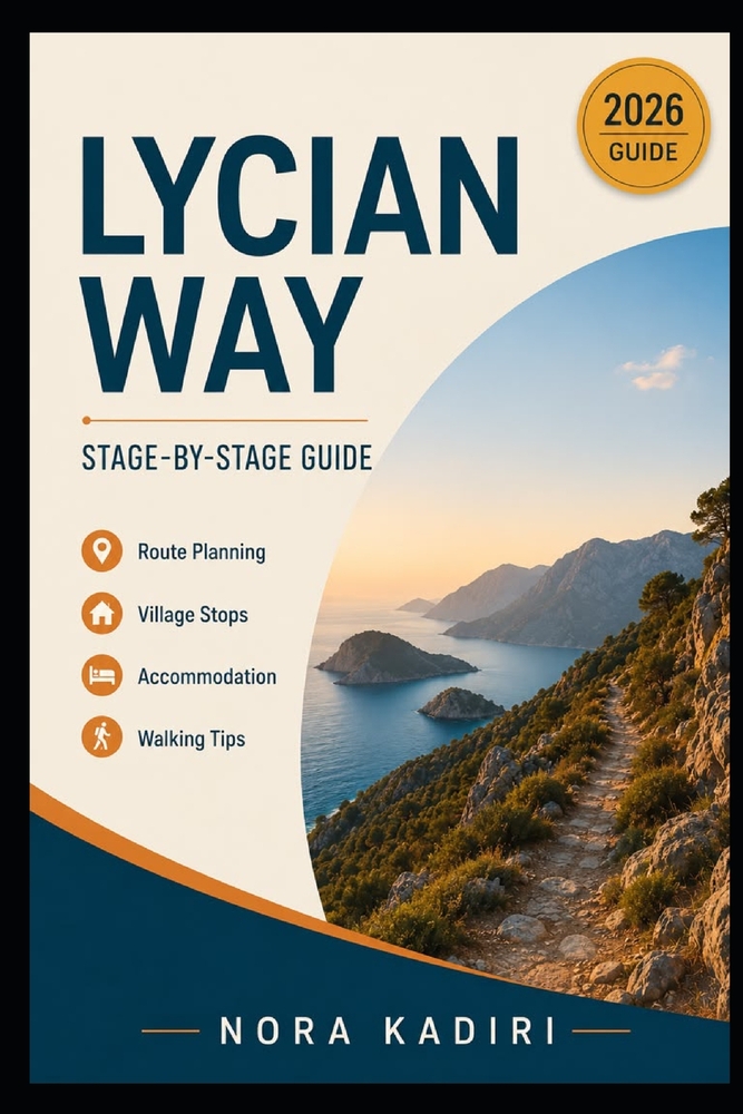 Lycian Way Stage-by-Stage Guide: Route Planning, Village Stops, Accommodation & Walking Tips cover