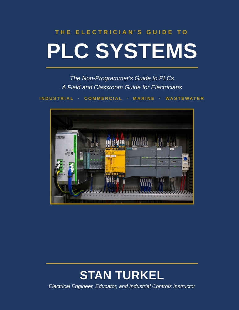 The Electrician's Guide to PLC Systems: A Field and Classroom Guide for Electricians cover