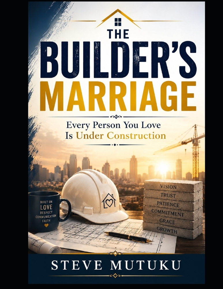 The Builder's Marriage: Every Person You Love Is Under Construction cover