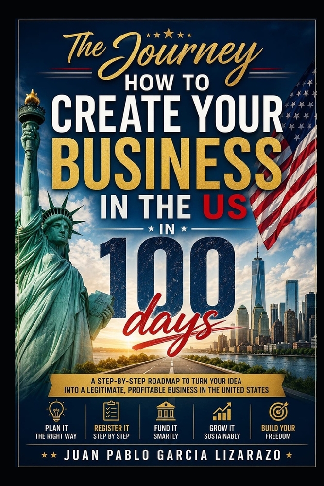 The Journey: How to create your business in the US in 100 days cover