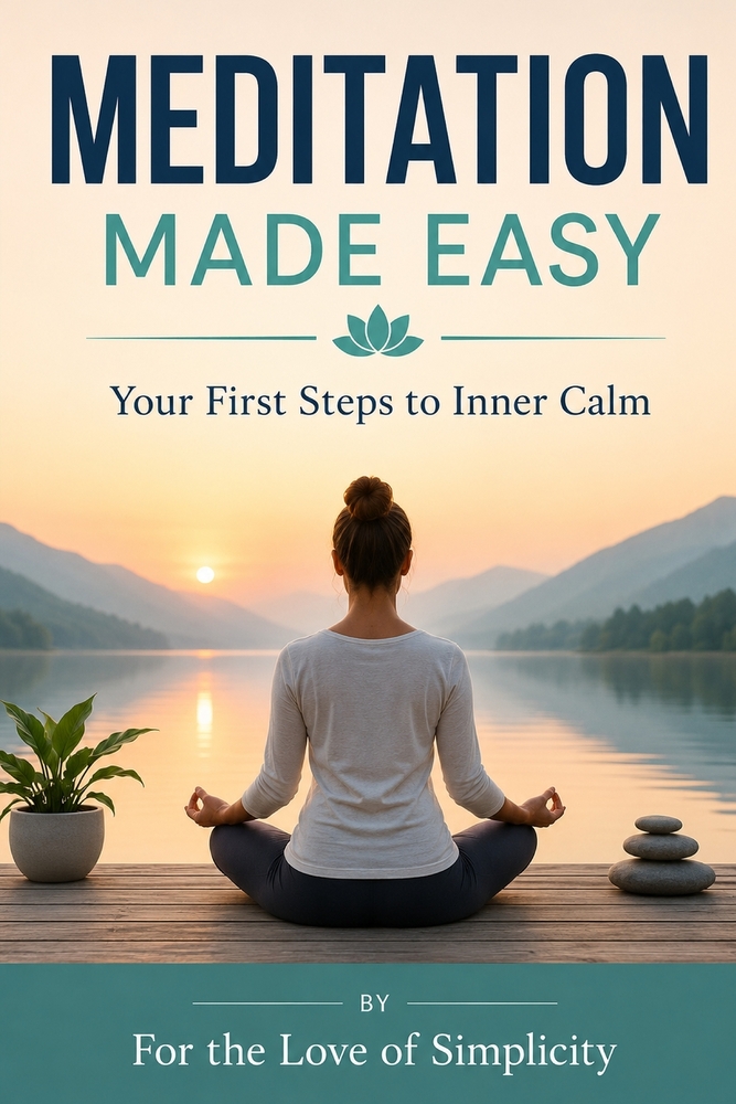 Meditation Made Easy: Your First Steps to Inner Calm cover