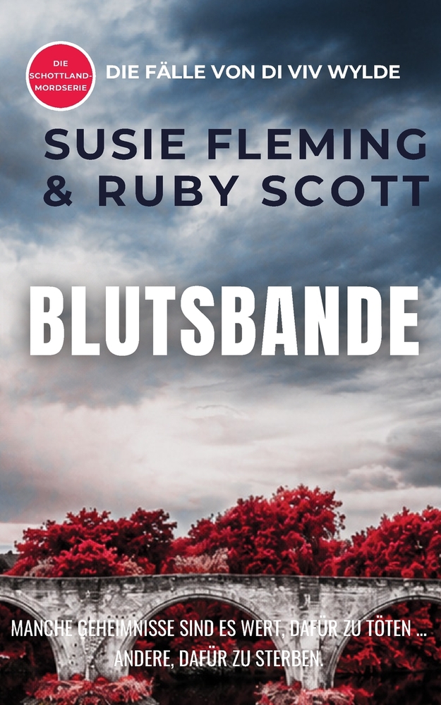 Blood Ties: An Unputdownable, Utterly Addictive Scottish Crime Thriller cover