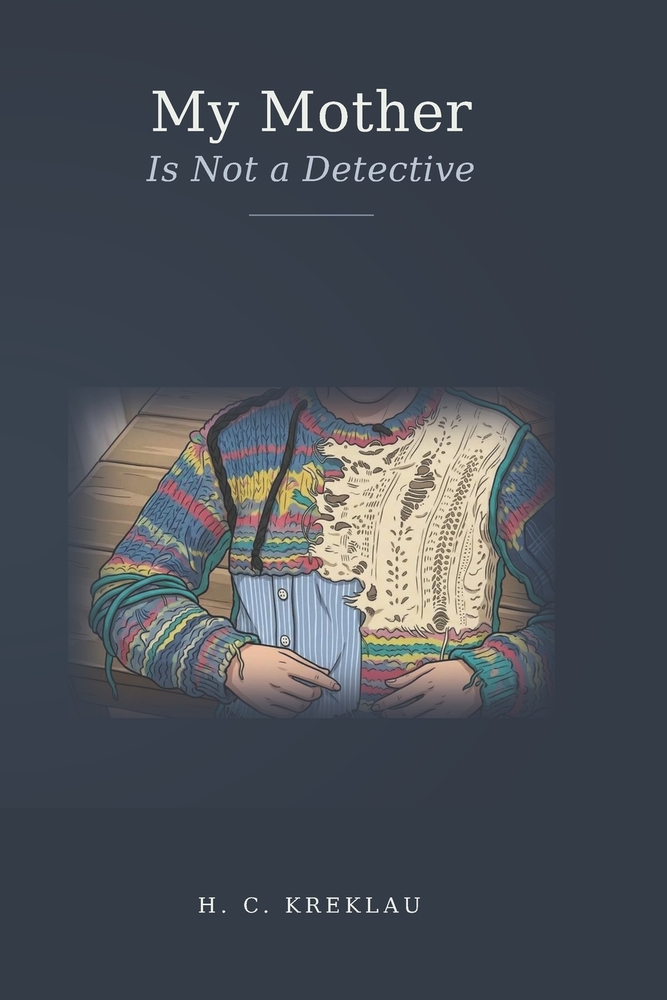 My Mother Is Not a Detective cover
