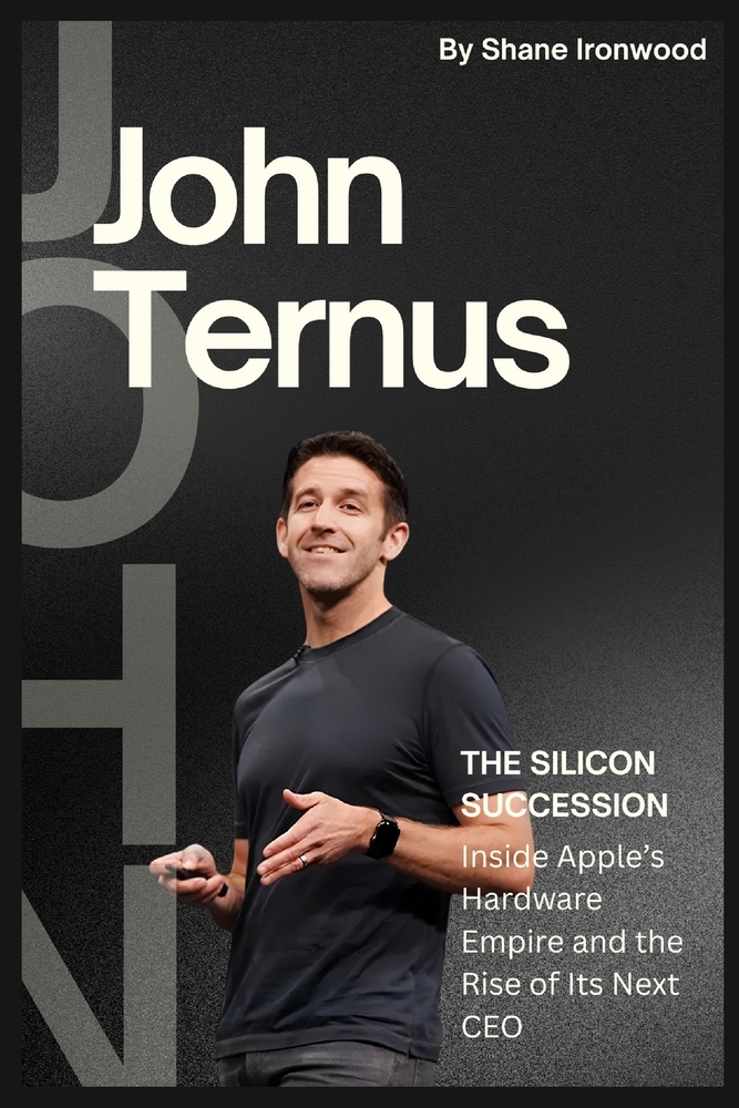 John Ternus: The Silicon Succession cover