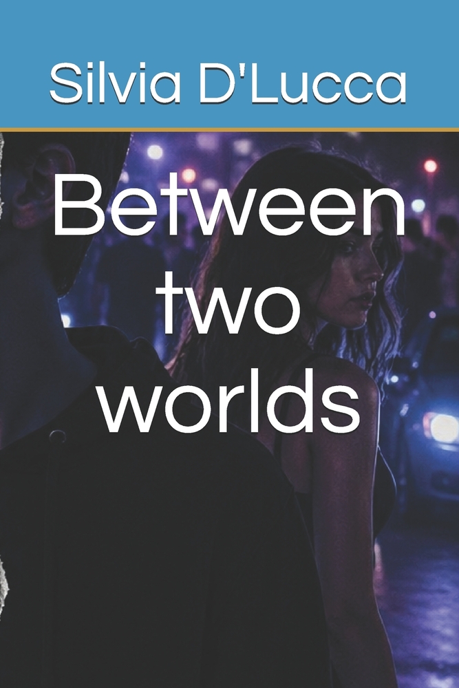 Between two worlds cover