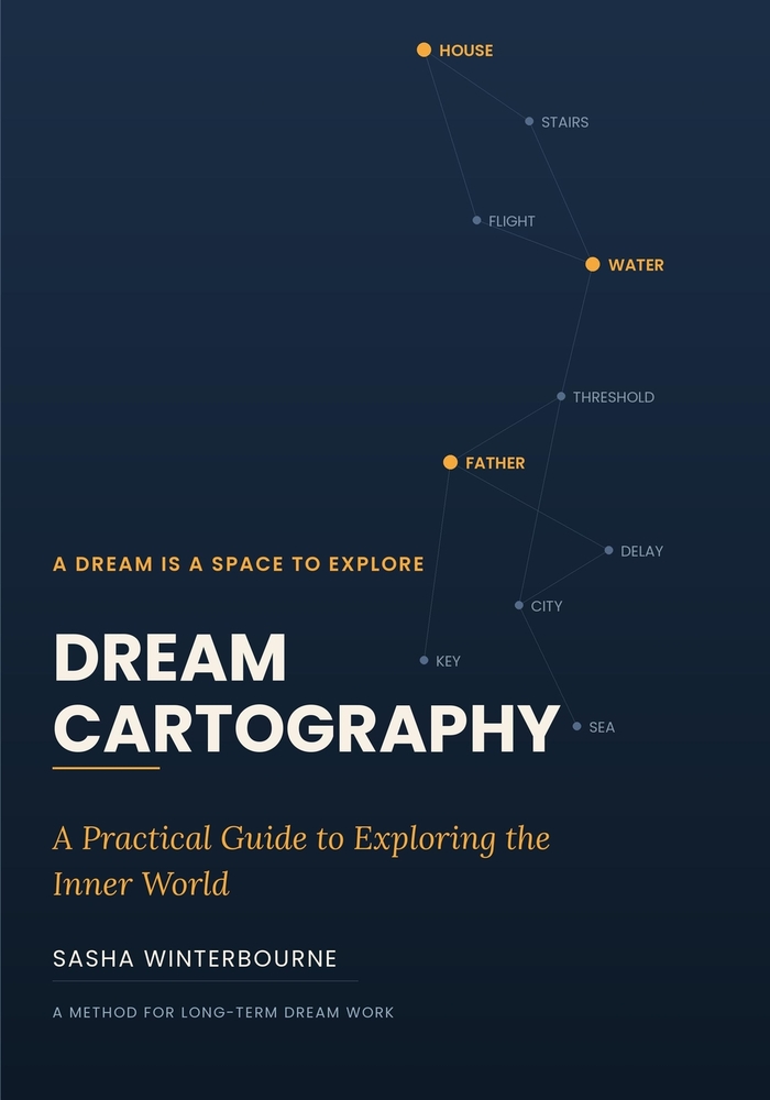 Dream Cartography: A Practical Guide to Exploring the Inner World cover