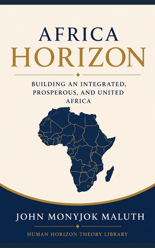 Africa Horizon: Building an Integrated, Prosperous, and United Africa cover