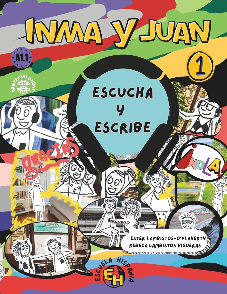 Escucha Y Escribe 1: Inma Y Juan 1 cover