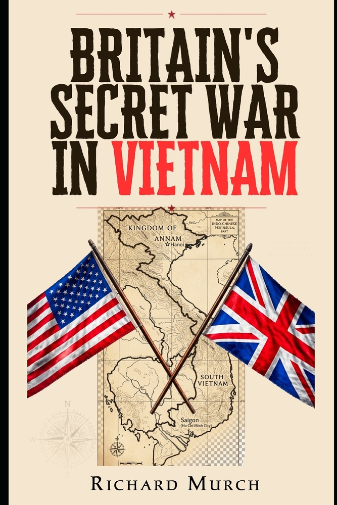 Britain's Secret War in Vietnam cover
