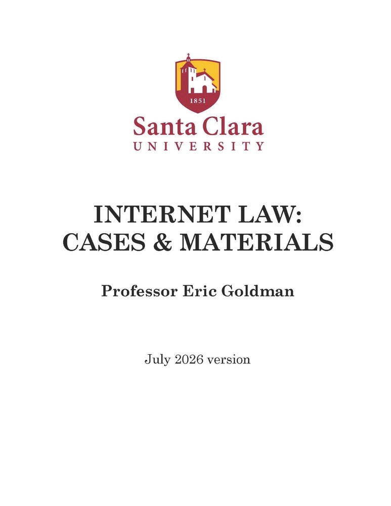 Internet Law: Cases & Materials (2026 Edition) cover