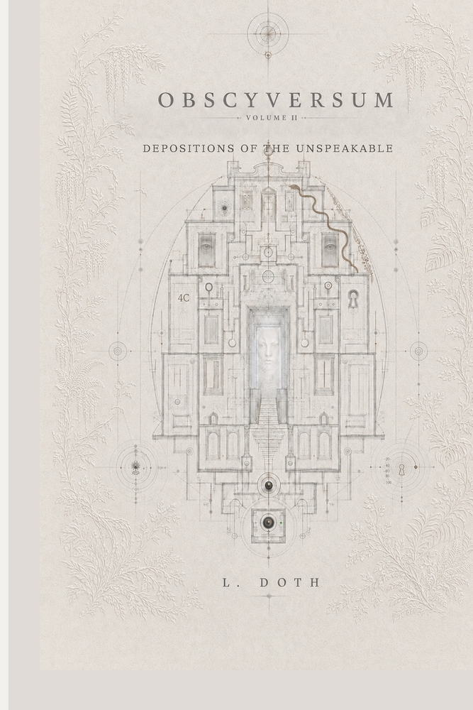Obscyversum Volume II: Depositions of the unspeakable cover