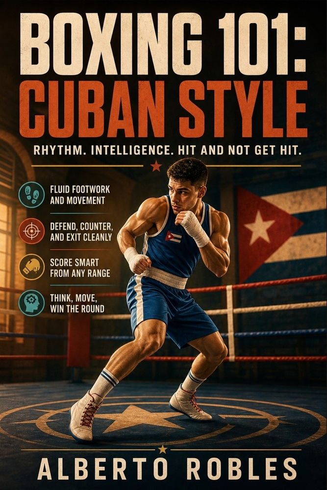 Boxing 101: Mexican-Style Pressure Fighting: Master Ring Cutting, Body Punching, Controlled Aggression, Combination Work, Endurance, and Inside-Fighti cover