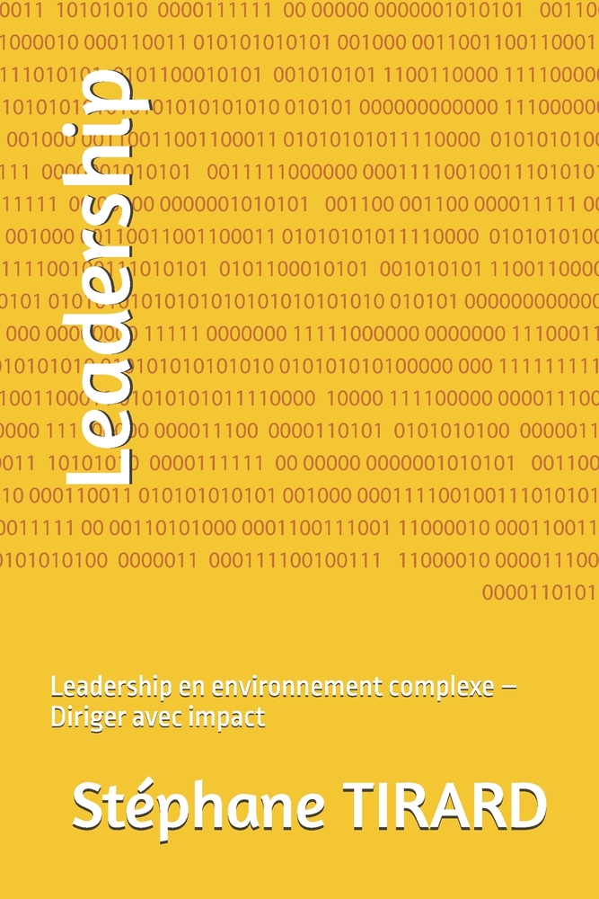 Leadership: Leadership en environnement complexe - Excellence décisionnelle cover