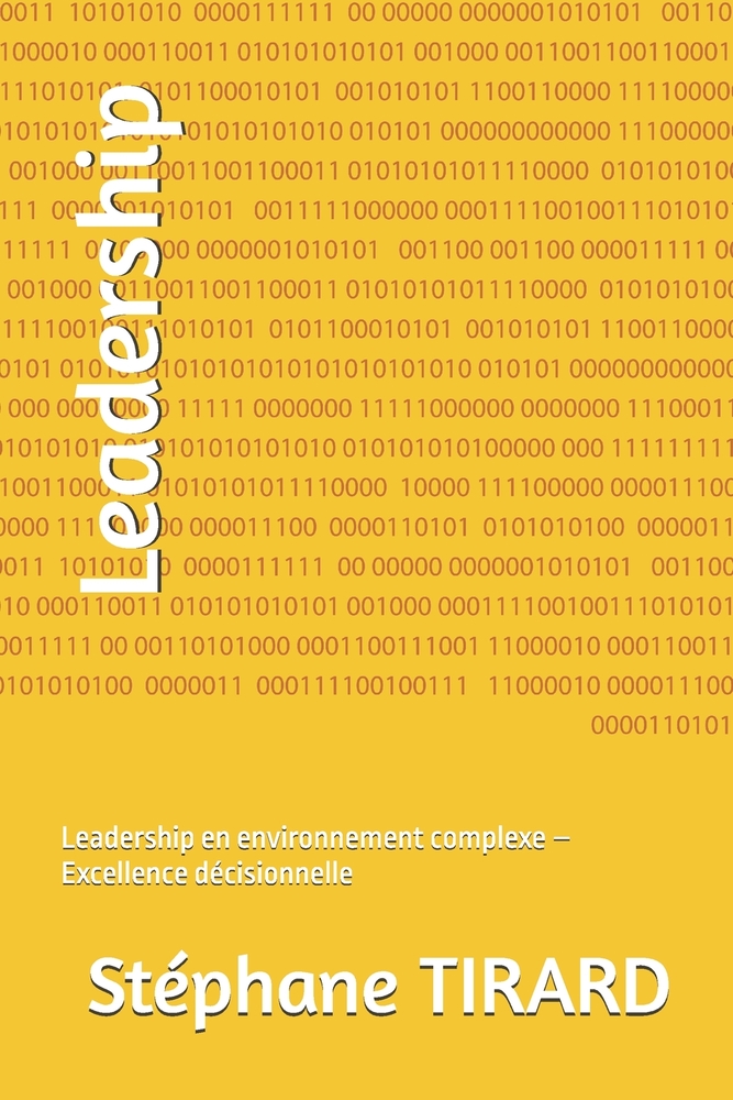 Leadership: Leadership en environnement complexe - Excellence décisionnelle cover
