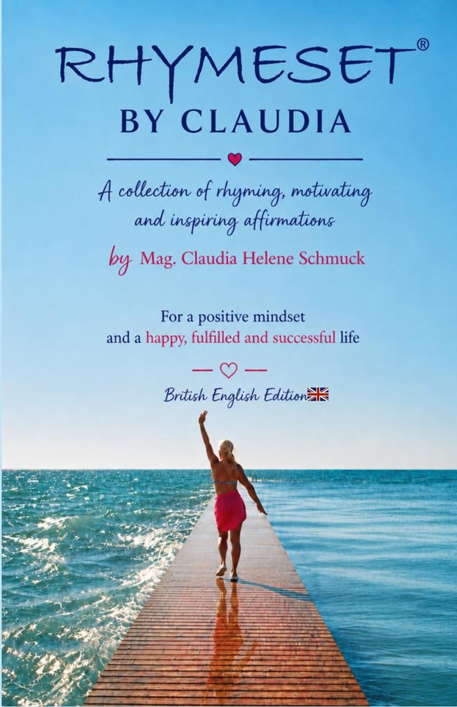 Rhymeset(r) by Claudia: A collection of rhyming, motivating and inspiring affirmations by Mag. Claudia Helene Schmuck cover