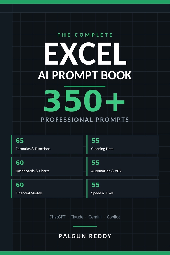 The Excel AI Prompt Book: 350+ Prompts for Formulas, Data Cleaning, Dashboards, Automation and Financial Models cover