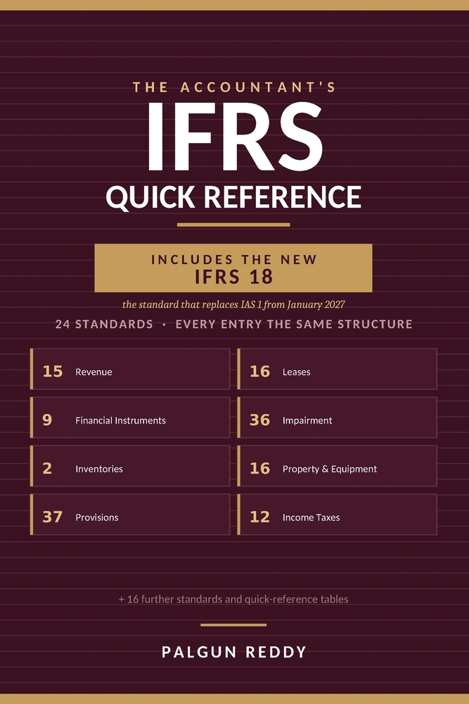 The Accountant's IFRS Quick Reference: 24 Standards Summarized for Working Accountants, Including the New IFRS 18 cover