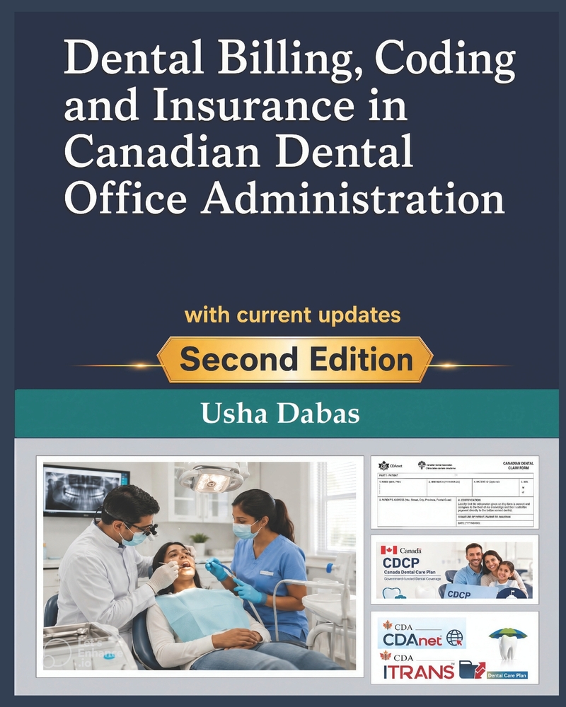 Dental Billing, Coding and Insurance in Canadian Dental Office Administration: with current updates cover