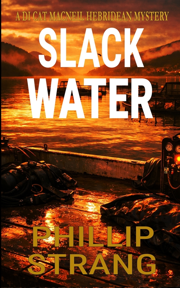Slack Water: A Cat MacNeil Hebridean Mystery cover