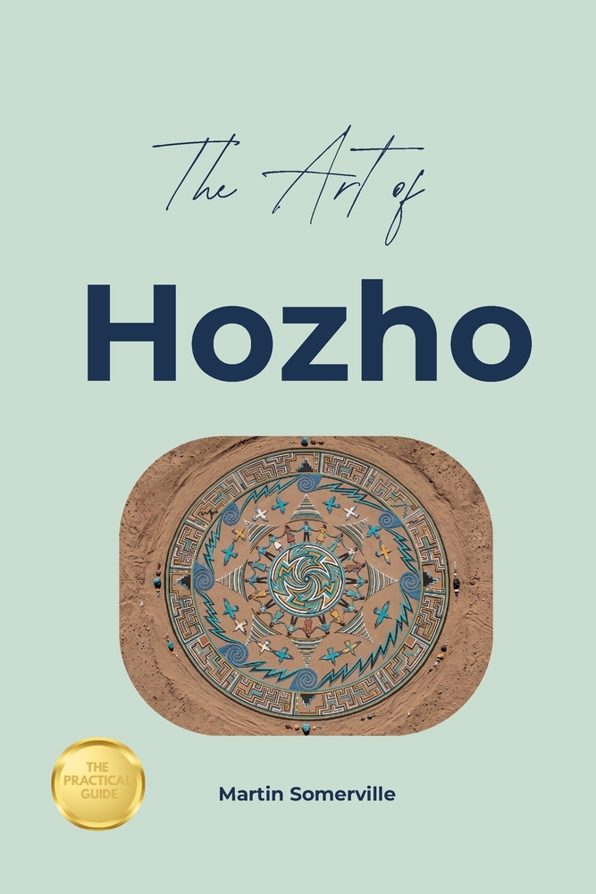 The Art of Hozho: The Practical Guide. cover