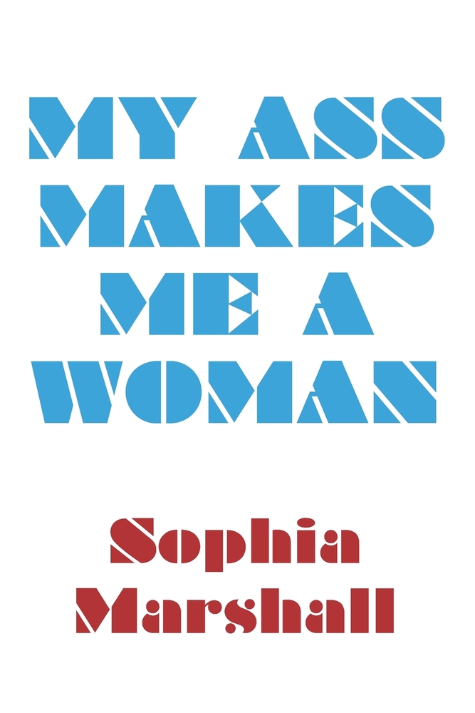 My Ass Makes Me A Woman cover