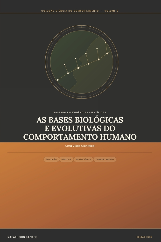 Bases Biologicas E Evolutivas Do Comportamento Humano cover
