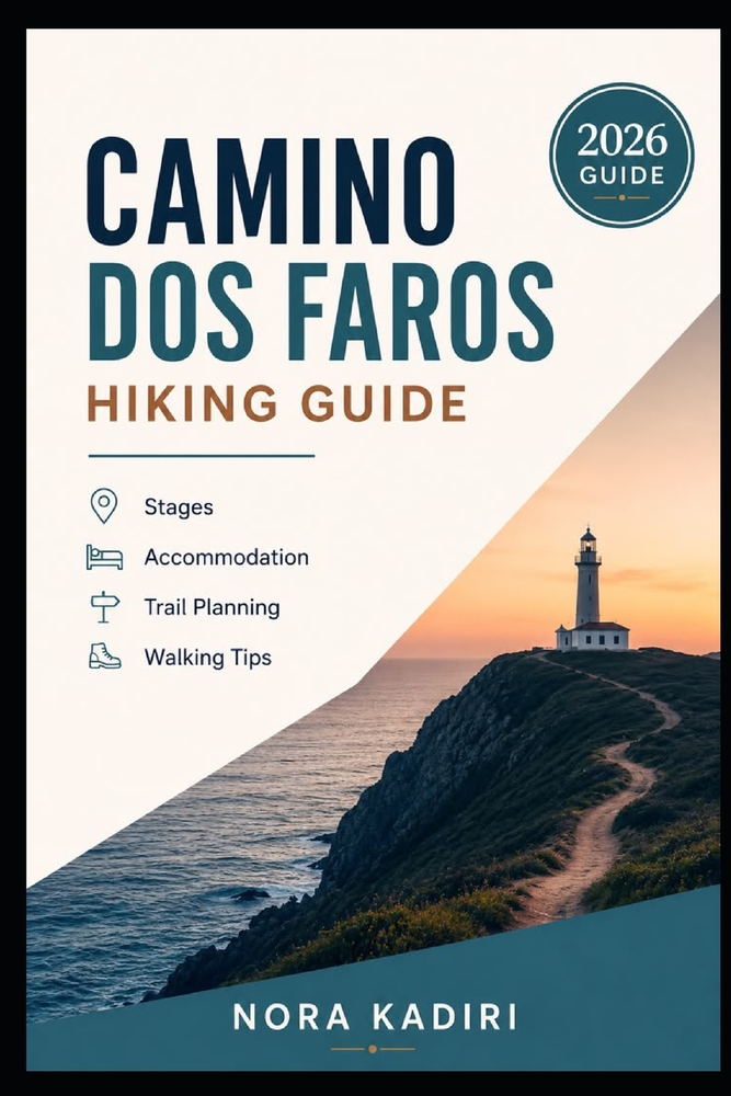 Camino dos Faros Hiking Guide: Stages, Accommodation, Trail Planning & Walking Tips cover