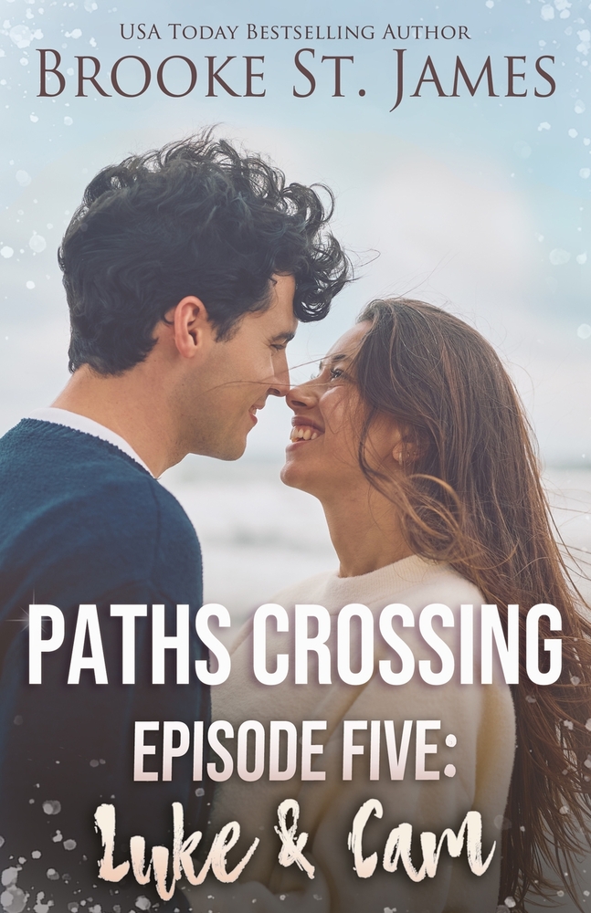 Paths Crossing Episode Five: Luke & Cam cover