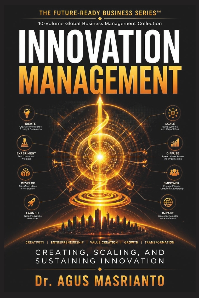 Innovation Management: Creating, Scaling, and Sustaining Innovation cover