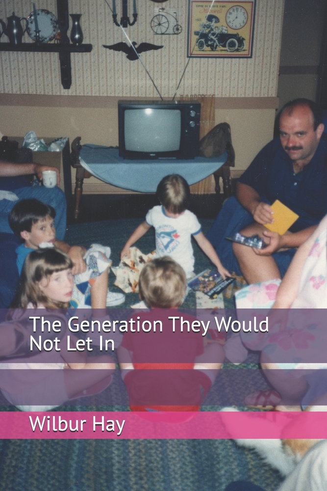 The Generation They Would Not Let In cover