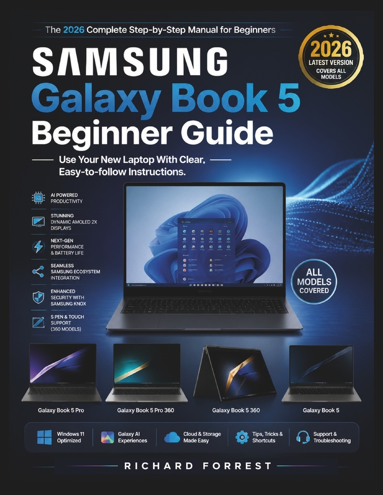Samsung Galaxy Book 5 Beginner Guide: Use Your New Laptop With Clear, Easy-to-follow Instructions cover