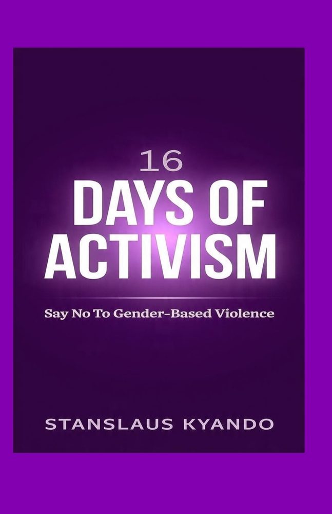 16 Days of Activism: Say No To Gender-Based Violence cover