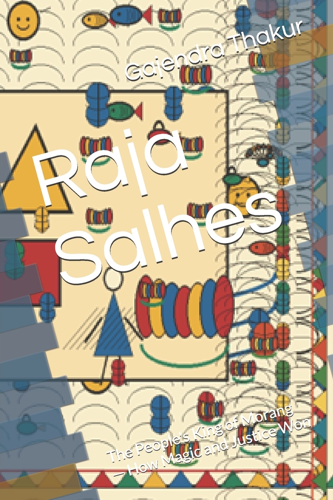 Raja Salhes: The People's King of Morang - How Magic and Justice Won cover