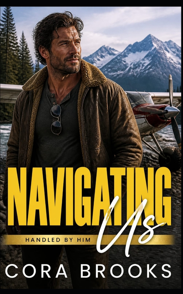 Navigating Us: An Alaskan Wilderness Second Chance Romance cover