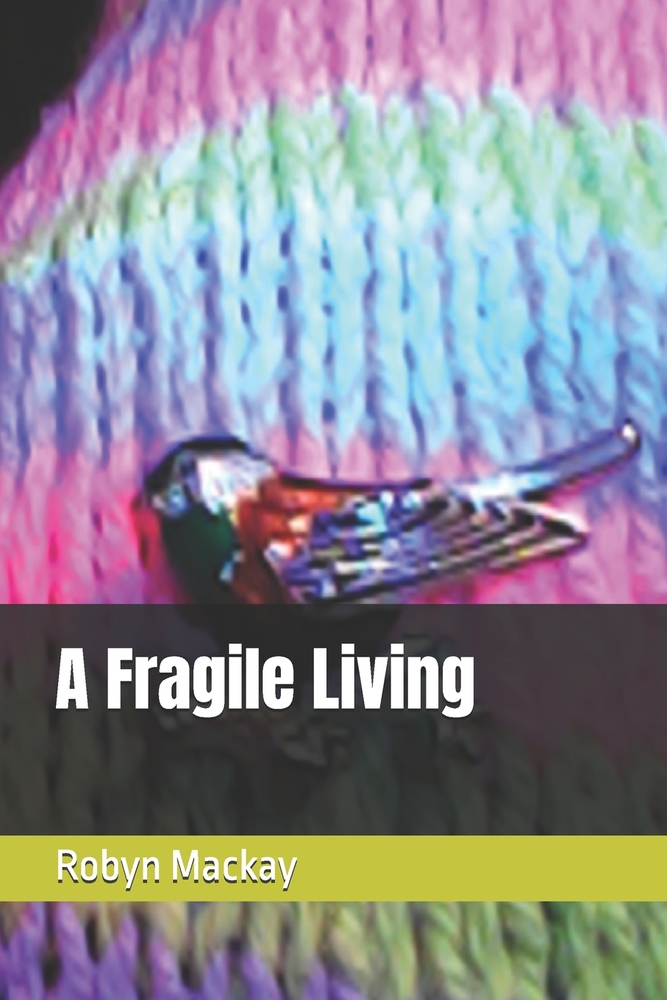 A Fragile Living cover