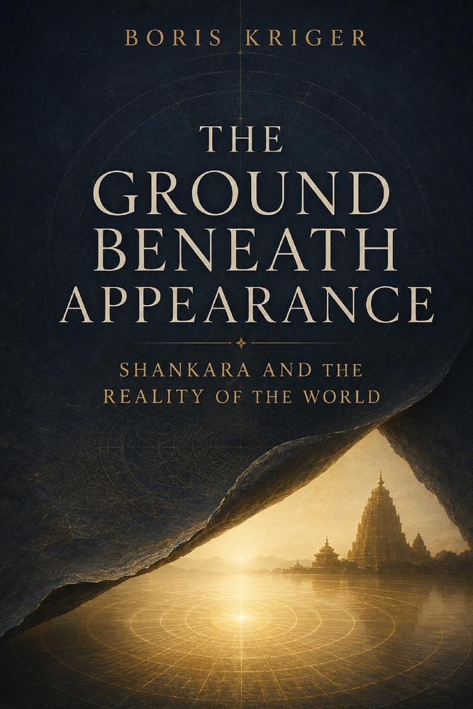 The Ground Beneath Appearance: Shankara and the Reality of the World cover