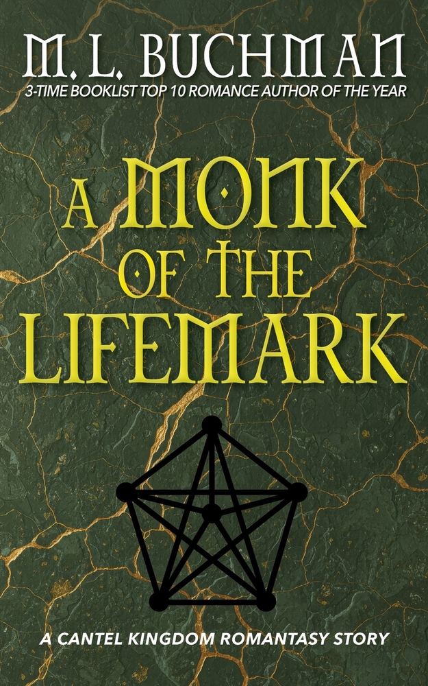 A Monk of the Lifemark: a romantasy story cover