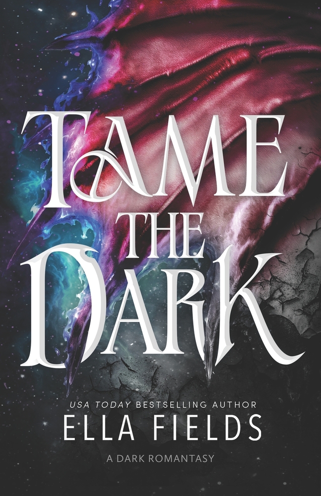 Tame the Dark: A Dark Romantasy Standalone cover