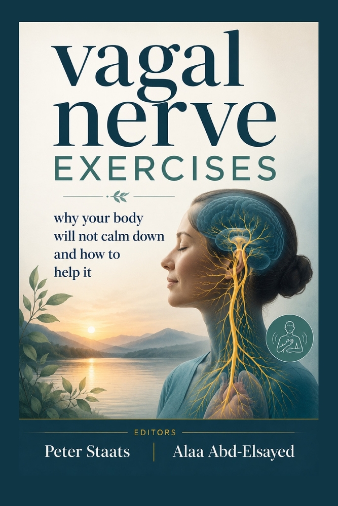 Vagal Nerve Exercises: Why Your Body Will Not Calm Down And How To Help It cover