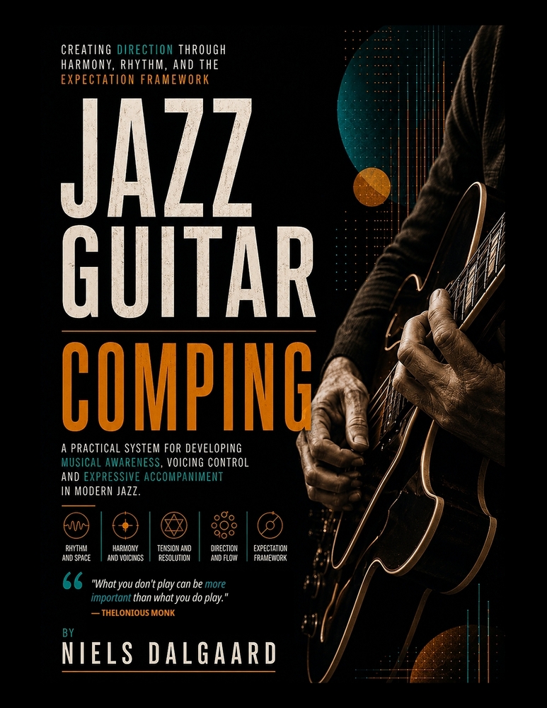 Jazz Guitar Comping: Creating Direction Through Harmony, Rhythm, and the Expectation Framework cover