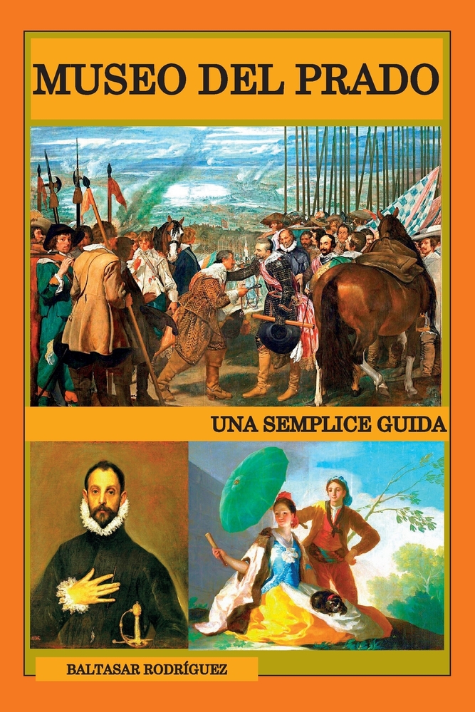 Museo del Prado: Una Semplice Guida cover