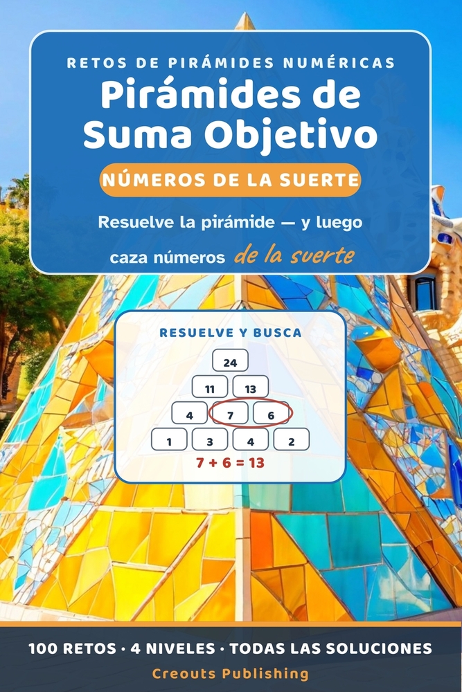 Pirámides de Suma Objetivo: Números de la Suerte: Resuelve la pirámide numérica y luego caza los números de la suerte - 100 retos dos-en-uno, 4 nivele cover