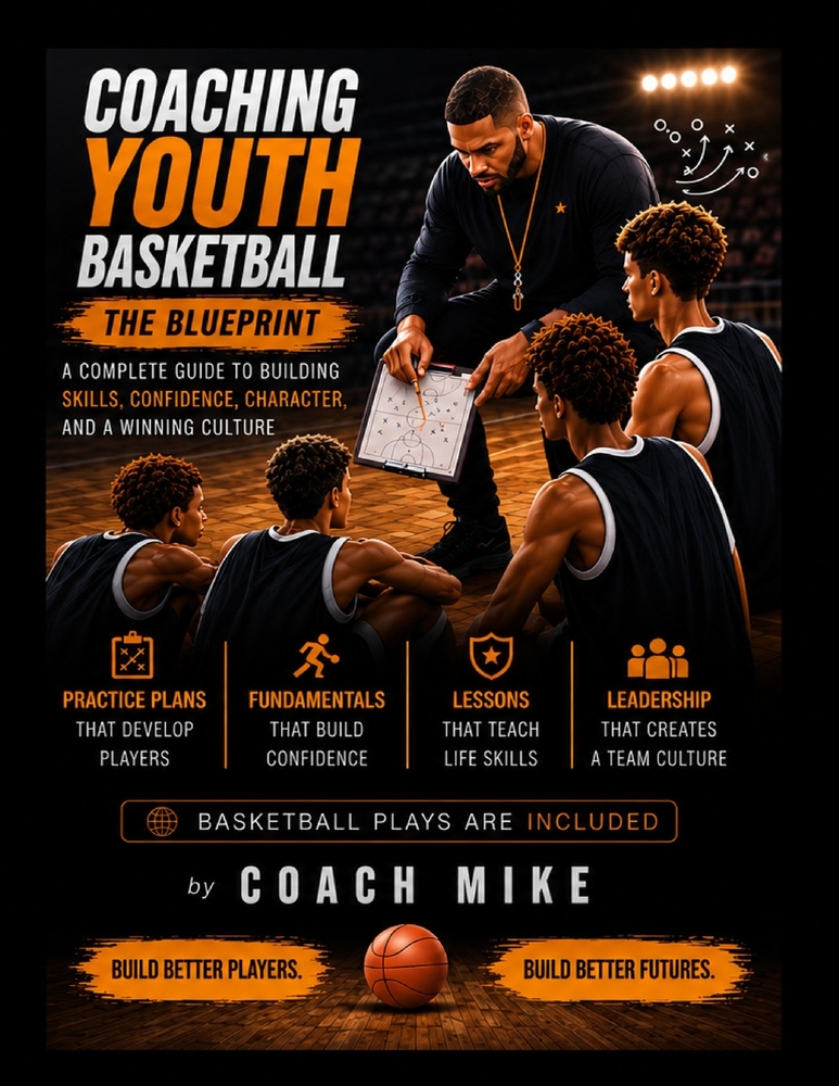 Coach Youth Basketball The Blue Print: How to coach the next generation (ages 6-13) cover