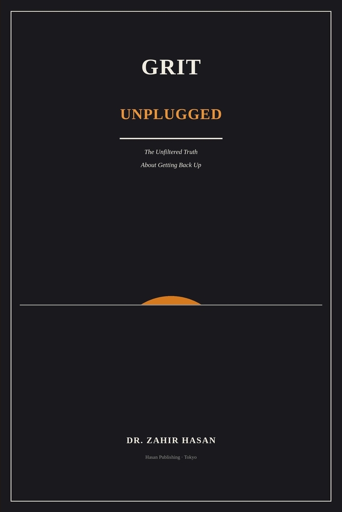 GRIT Unplugged: The Unfiltered Truth About Getting Back Up cover