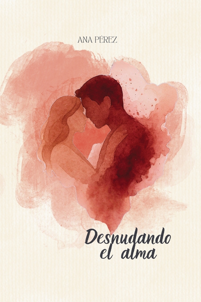 Desnudando el Alma: Atrévete a sentir lo que nunca te atreviste a decir cover