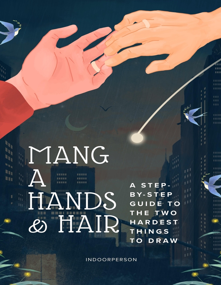 Manga Hands & Hair: A Step-by-Step Guide to the Two Hardest Things to Draw cover