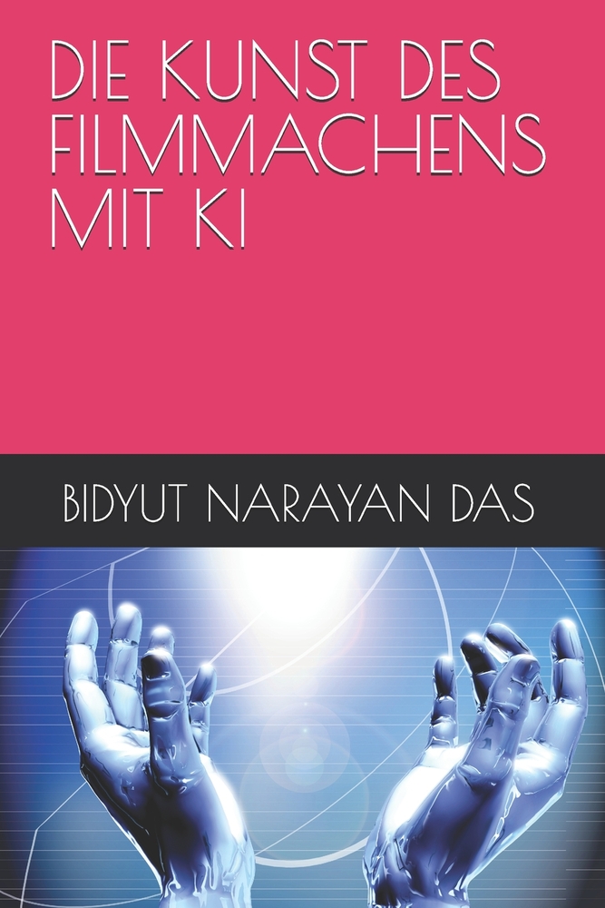 Die Kunst Des Filmmachens Mit KI cover