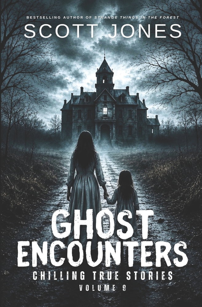 Ghost Encounters: Chilling True Stories: Volume 7 cover