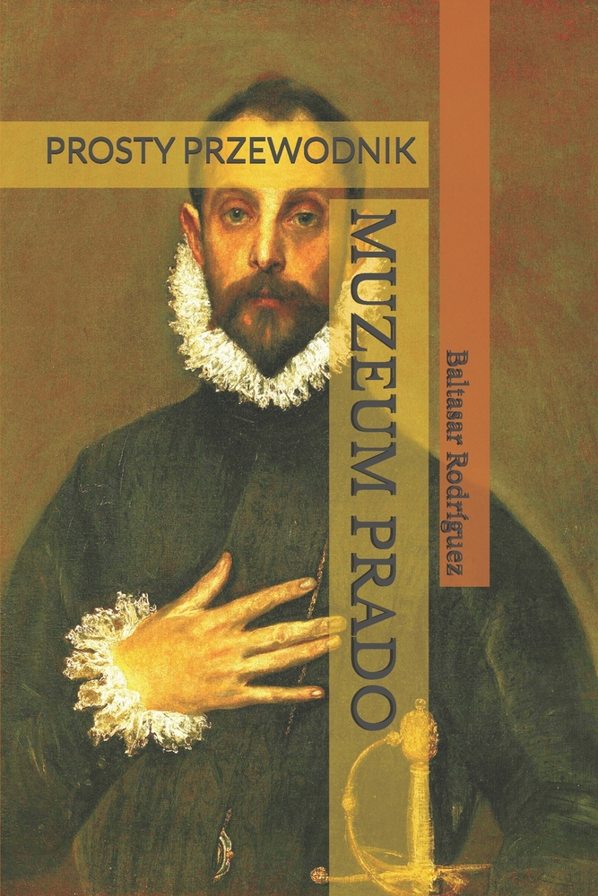 Muzeum Prado: Prosty Przewodnik cover